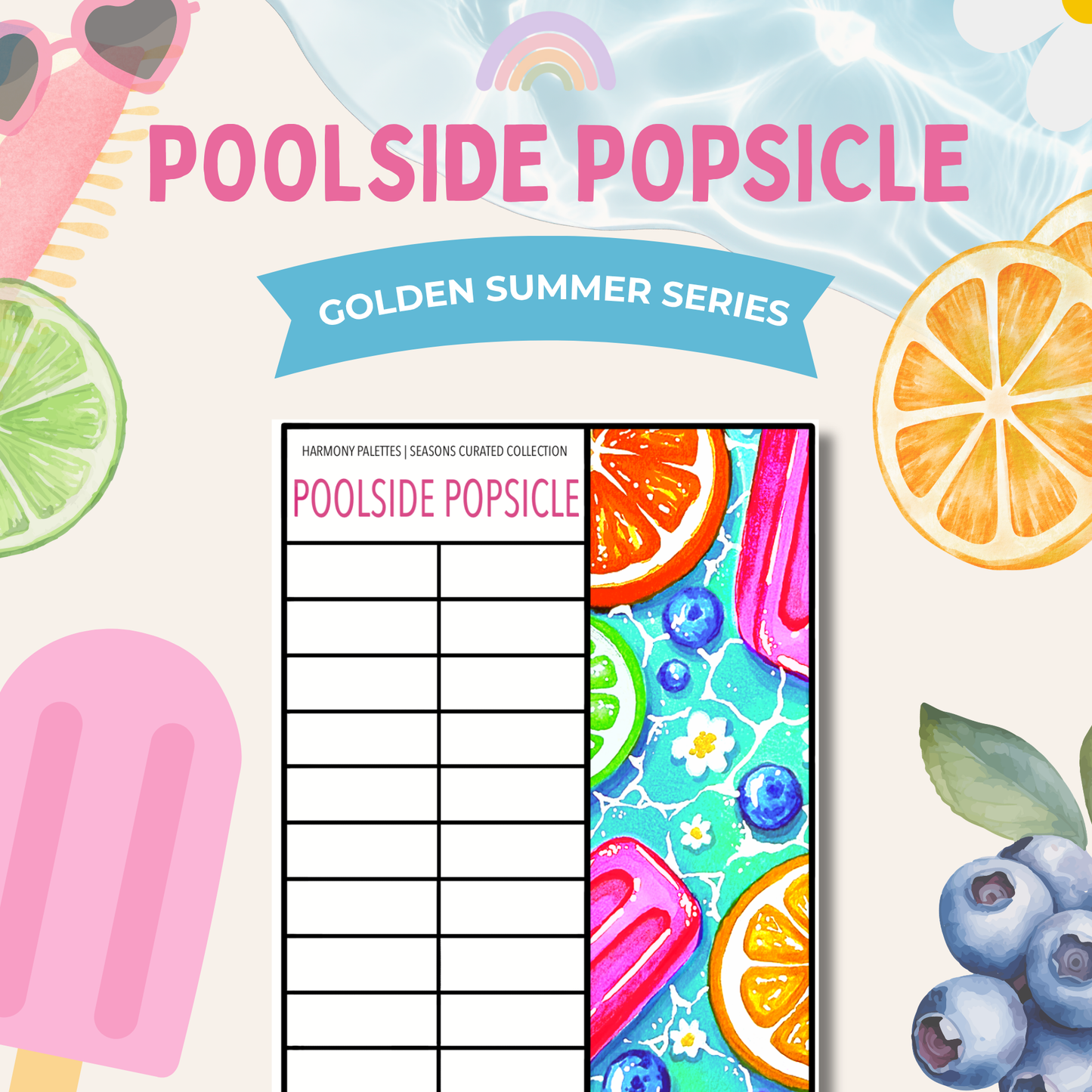 Poolside Popsicle Curated | June 2026